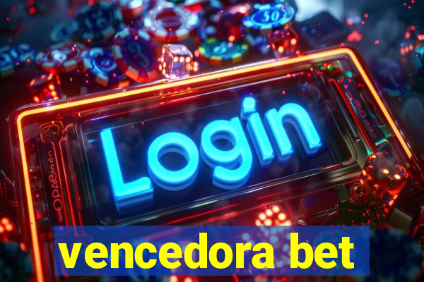 vencedora bet